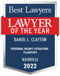 Award with a red ribbon, stating "Best Lawyers, Lawyer of the Year, Daniel L. Clayton, Medical Malpractice Law - Plaintiffs, Nashville, 2022